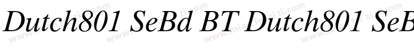 Dutch801 SeBd BT Dutch801 SeBd BT字体转换